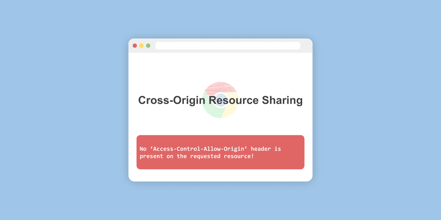 Why we need to know about CORS?